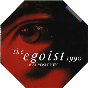 the egoist TOUR 1990